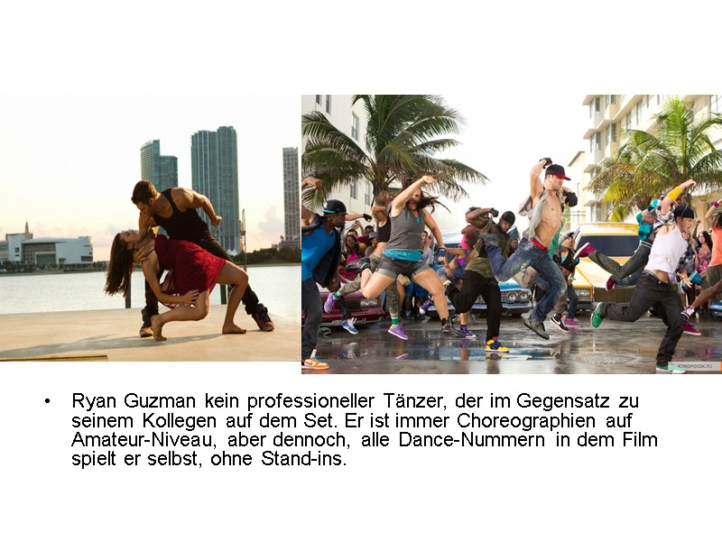 Ryan Guzman kein professioneller Tänzer, der im Gegensatz zu seinem Kollegen auf dem Set.